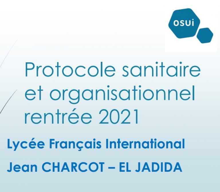 Protocole sanitaire et organisation de rentrée 2021