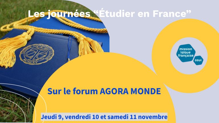 Journées « étudier en France sur Agora Monde »