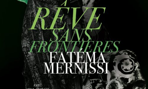 Rêve sans Frontières, Fatema Mernissi